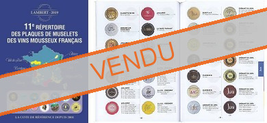 Répertoire Plaques Muselets des Vins Mousseux Français 11ème édition 2019 - Lambert  (ancienne édition)