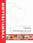  Catalogue 2019 de cotation Yvert et Tellier des Timbres de Amérique du Sud de Argentine à Vénézuela