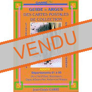 Tome V Argus Carré des cartes postales de collection - Additif aux tomes 1 à 4 des départements 01 à 95 - édition 2007 (J.C. Carré)