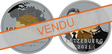 Commémorative 100 euros Argent & Or Luxembourg 2021 BE - 100 ans de l'Union Economique