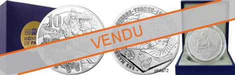 Commémorative 10 euros Argent Grande Guerre  Verdun La Voie Sacrée 2016 Belle Epreuve - Monnaie de Paris