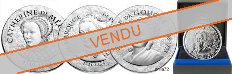 Lot 3 pièces 10 euros argent Catherine de Médicis - Marquise de Pompadour - Olympe de Gouges 2017 Belle épreuve - Monnaie de Paris
