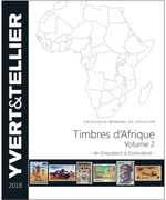 Tome 2 2018 – Catalogue de cotation Yvert et Tellier des Timbres d'Afrique de Griqualand à Zoulouland