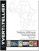 Tome 1 2023 – Catalogue de cotation Yvert et Tellier des Timbres d'Afrique francophone de Afars et Issas à Haute-Volta