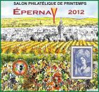 CNEP - Salon Philatélique de printemps EPERNAY 2012 - région viticole Champagne-Ardenne