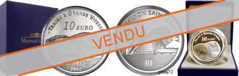 Commémorative 10 euros Argent gare de Lyon Saint-Exupery - 2012 Belle Epreuve - Monnaie de Paris