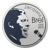 Commémorative 10 euros Argent Belgique 2018 Belle Epreuve - Jacques Brel